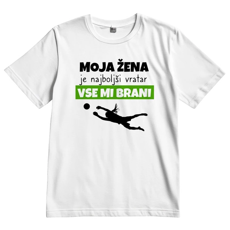 vratar-majica Protective woman goalkeeper T-shirt with Slovenian text "My woman is the best goalkeeper, she protec.